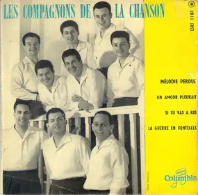 Les Compagnons de la Chanson - Mélodie Perdue
