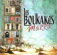 Les Boukakes - Marra