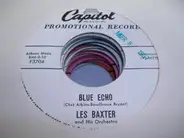 Les Baxter, His Chorus And Orchestra - Designing Woman / Blue Echo