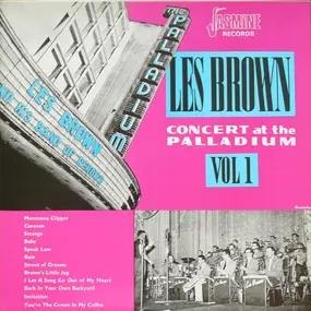 Les Brown - Concert At The Palladium Vol 1