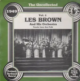 Les Brown & His Orchestra - The Uncollected Volume 2 - 1949