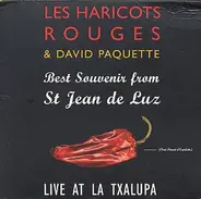 Les Haricots Rouges & David Paquette - Best Souvenir From St Jean De Luz - Live At La Txalupa