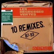 Les Negresses Vertes - 10 Remixes 87/93