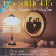 Les Sunlights - Les Roses Blanches / Le Deserteur