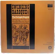 Les Swingle Singers - Swinging Baroque - Swinging The Hits Of Vivaldi, Händel, Bach