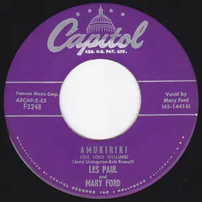 Les Paul & Mary Ford - Amukiriki (The Lord Willing) / Magic Melody