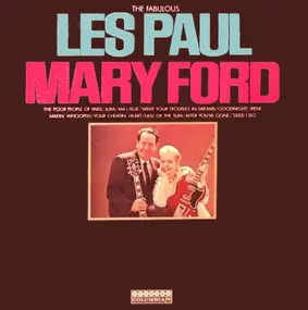 Les Paul & Mary Ford - The Fabulous Les Paul & Mary Ford