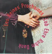 Les Reines Prochaines (mit Pipilotti Rist) - Lob Ehre Ruhm Dank