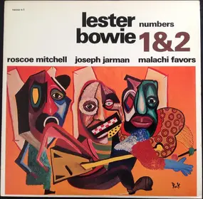 Lester Bowie - Numbers 1&2