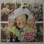 Lester Flatt - Lester Raymond Flatt