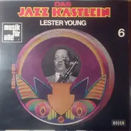 Lester Young - PREZ - Kansas City Six