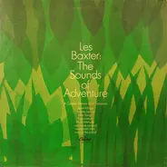 Les Baxter - The Sounds Of Adventure