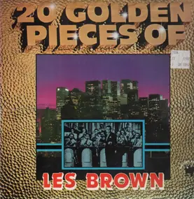 Les Brown - 20 Golden Pieces Of Les Brown