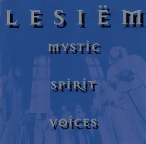 Lesiem - Mystic · Spirit · Voices