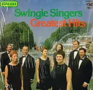 Les Swingle Singers - Greatest Hits