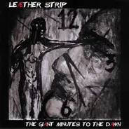 Leæther Strip - The Giant Minutes to the Dawn