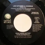 Levi Stubbs, Jr. & Chorus - Mean Green Mother From Outerspace