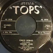 Lew Raymond And His Orchestra With The Toppers - Cinco Robles / Young Love / Blue Monday / Love Is Strange