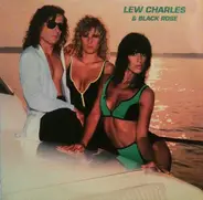 Lew Charles & Black Rose - Lonely Too Long