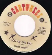 Lewis Pruitt - Son Of The Rich / Both Of Us