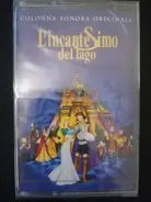 Lex De Azevedo And David Zippel - L'Incantesimo Del Lago Colonna Sonora Originale