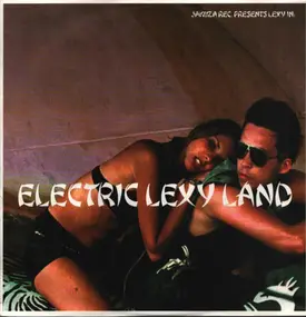 Lexy - Electric Lexy Land