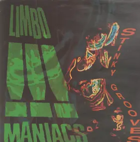 Limbomaniacs - Stinky Grooves