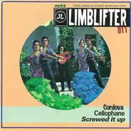 Limblifter - Cordova / Cellophane / Screwed It Up
