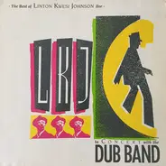 Linton Kwesi Johnson - In Concert With The Dub Band (The Best Of Linton Kwesi Johnson Live)