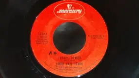 Linda Gail Lewis - Ivory Tower / He's Loved Me Much Too Much (Much Too Long)