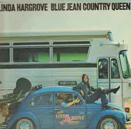 Linda Hargrove - Blue Jean Country Queen