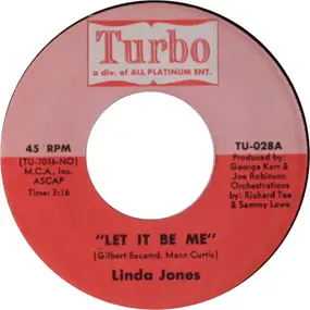 Linda Jones - Let It Be Me / Don't Go (I Can't Bear To Be Alone)