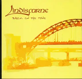 Lindisfarne - Back on the Tyne