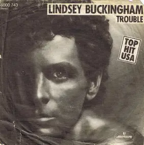Lindsey Buckingham - Trouble
