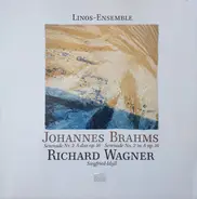 Brahms / Wagner - Serenade No. 2 / Siegfried-Idyll