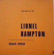 Lionel Hampton - 1944-1950