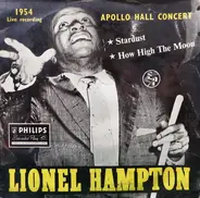 Lionel Hampton And His Orchestra - 1954 Apollo Hall Concert