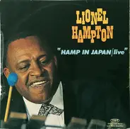 Lionel Hampton And His Orchestra - Hamp In Japan Live