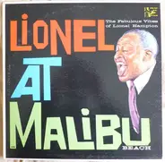 Lionel Hampton - Lionel At Malibu Beach