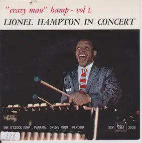 Lionel Hampton - Lionel Hampton In Concert ("Crazy Man" Hamp - Vol 1.)