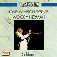 Lionel Hampton Presents Woody Herman - Caldonia