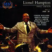 Lionel Hampton - Small Groups - Vol. 2: 1938-39