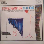 Lionel Hampton - 1937 / 1940