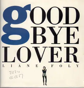 Liane Foly - Goodbye Lover