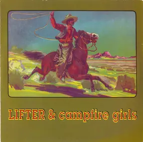 Lifter - Lifter & Campfire Girls