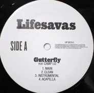Lifesavas - Gutterfly / A Serpent's Love