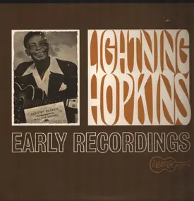Lightnin'hopkins - Early Recordings