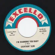 Lightning Slim - I'm Warning You Baby