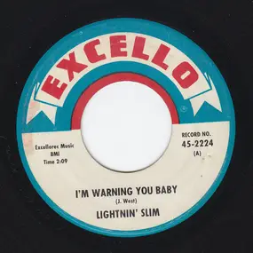 Lightning Slim - I'm Warning You Baby