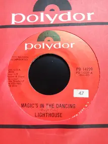Lighthouse - Magic's In The Dancing / Disagreeable Man